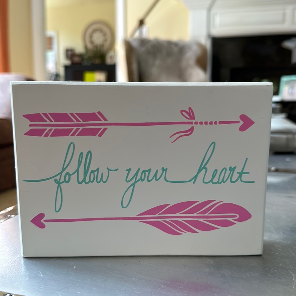 Follow your heart sign